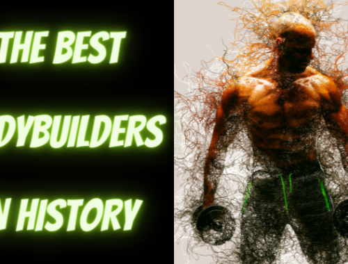 THE BEST BODYBUILDERS IN HISTORY