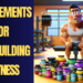 BALANCE IN DIET AND SUPPLEMENTS FOR BODYBUILDING AND FITNESS